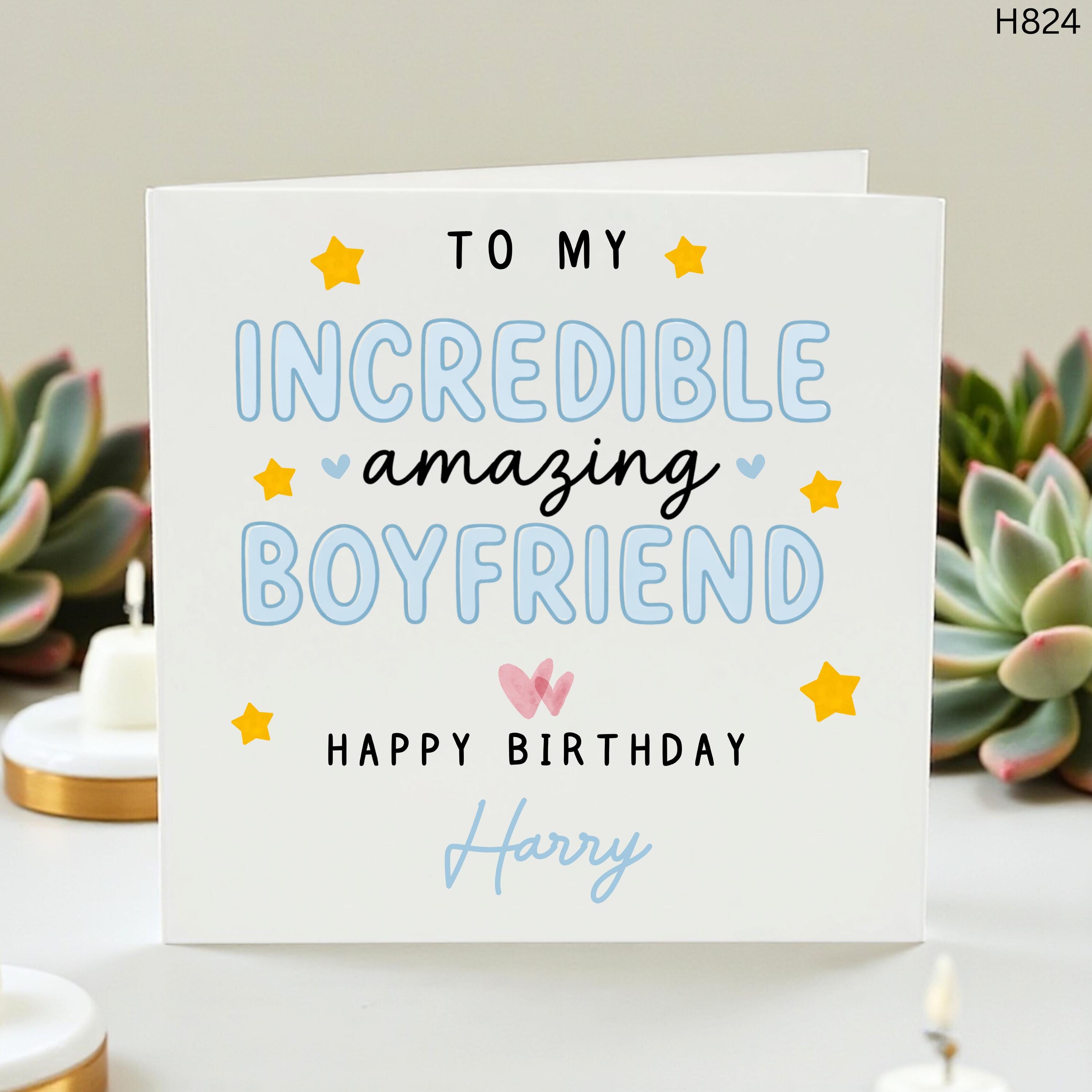 Personalised Boyfriend Birthday Card, Incredible Amazing Boyfriend Card, Romantic Birthday Card For Him, Cute Love Card From Girlfriend