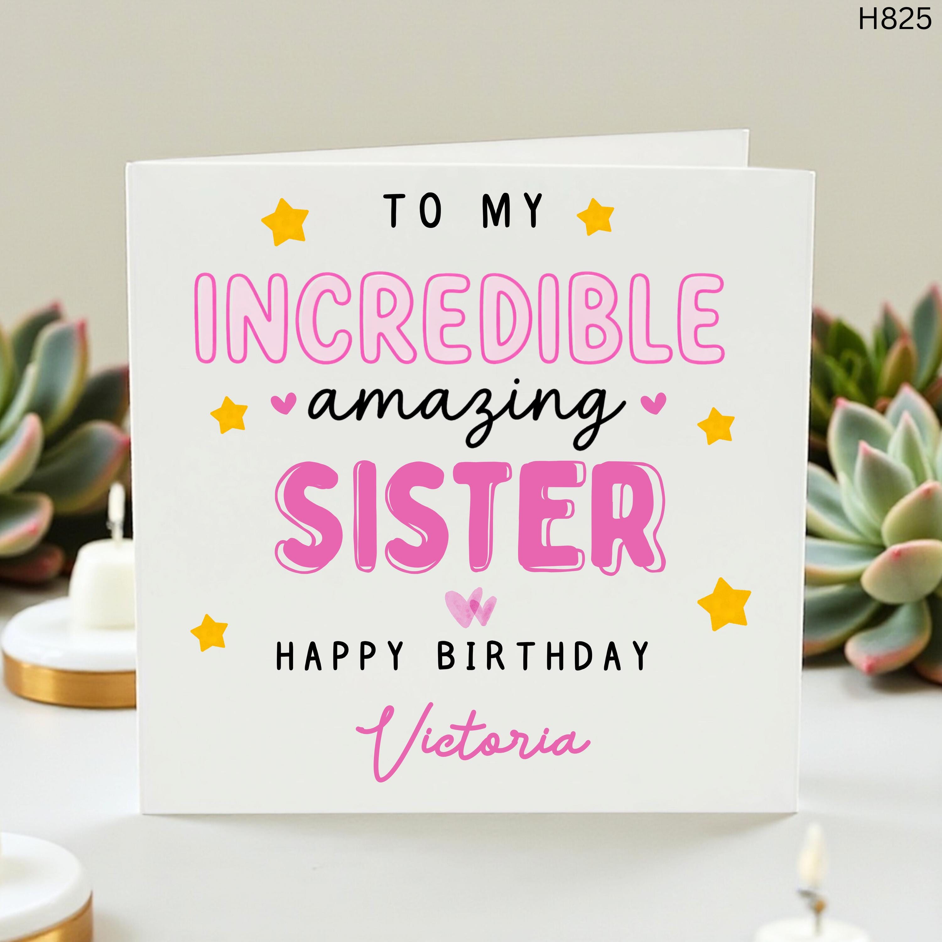 Personalised Sister Birthday Card, Incredible Amazing Sister Card, Cute Pink Birthday Card For Sister, From Sister Brother Family Gift