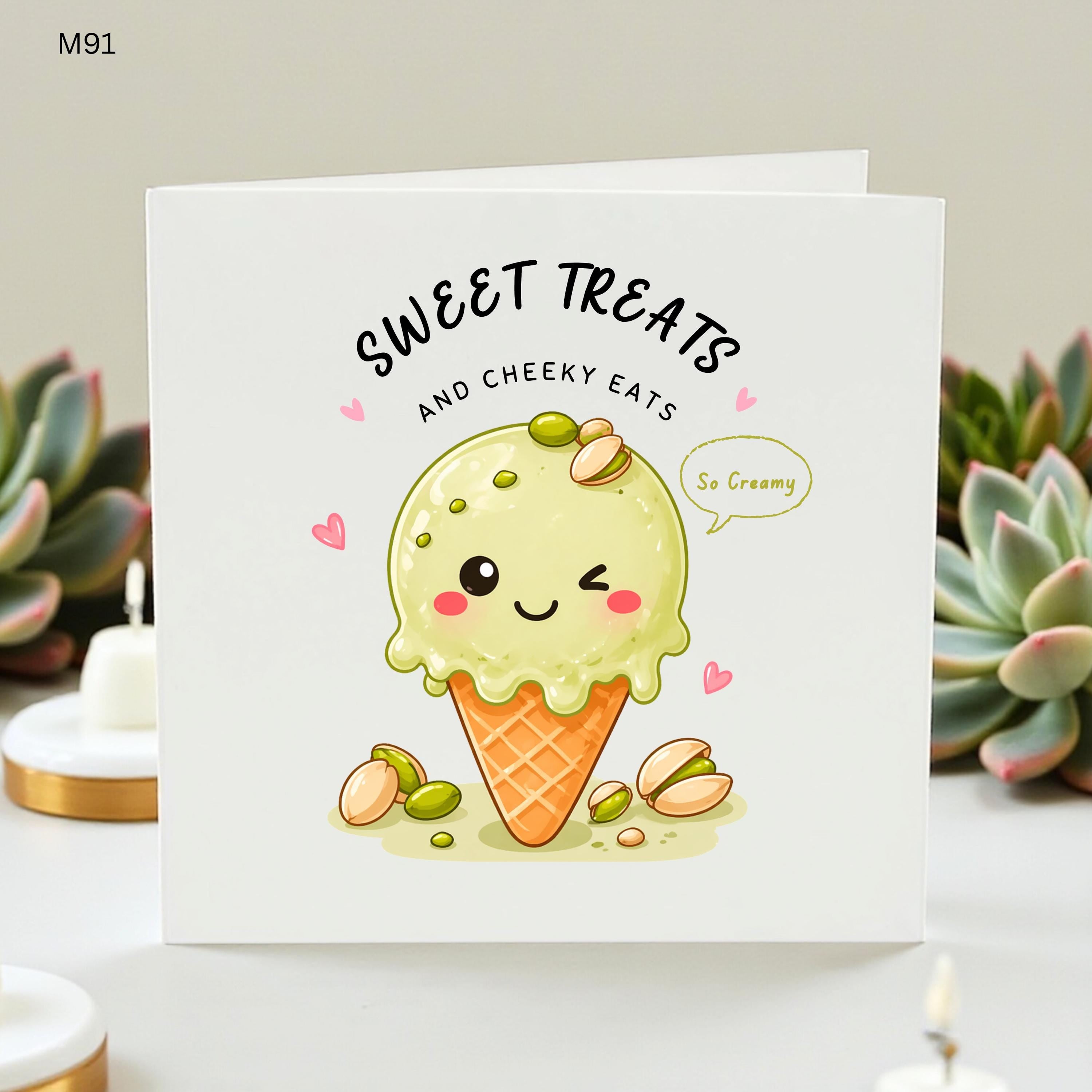 Sweet Treats And Cheeky Eats Card, Cute Ice Cream Birthday Card, Funny Dessert Foodie Card For Friend Her Him, Pistachio Card