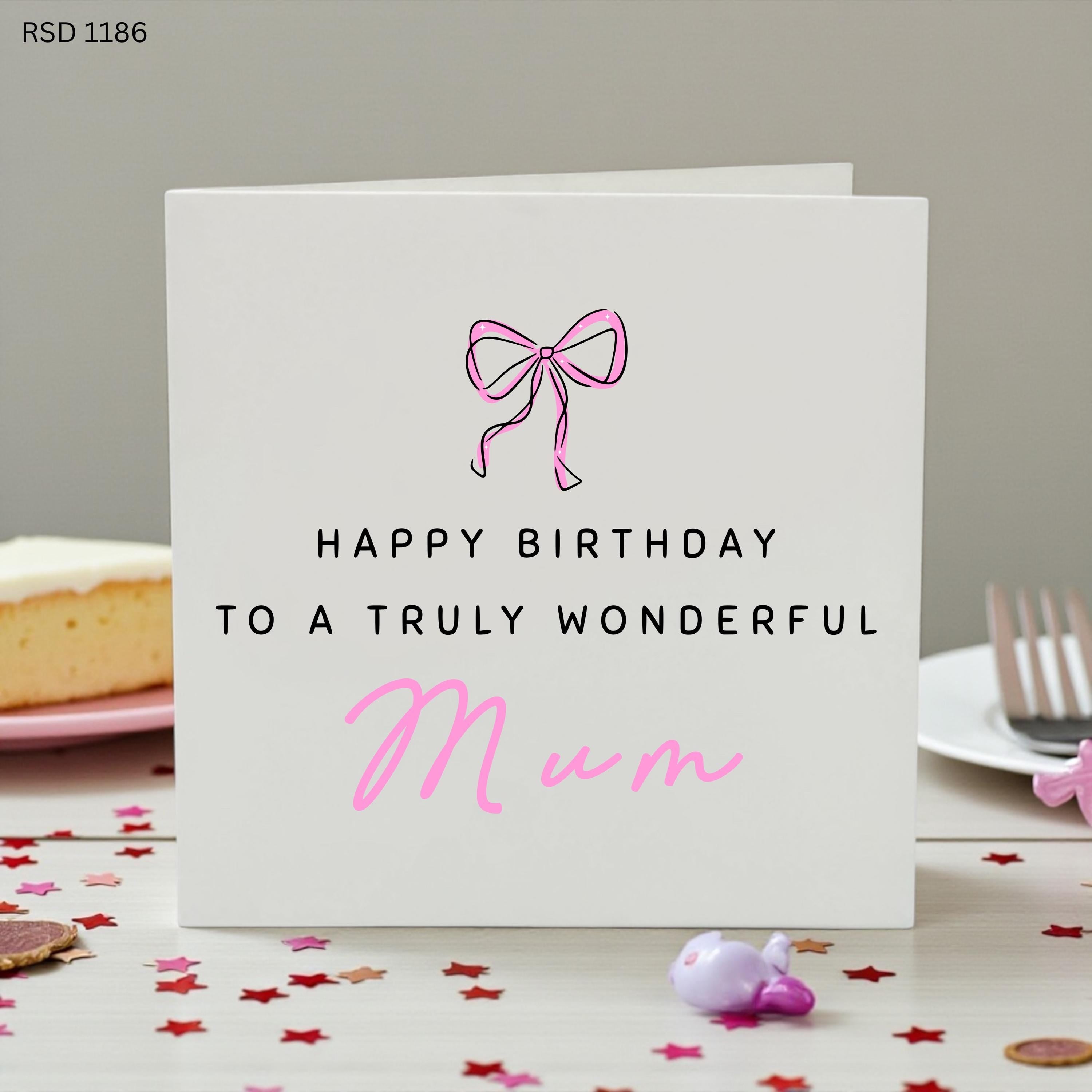 Mum Birthday Card, Happy Birthday Mum Card, Wonderful Mum Birthday Card, Elegant Mum Birthday Card, Birthday Card for Mother, Thoughtful Mum