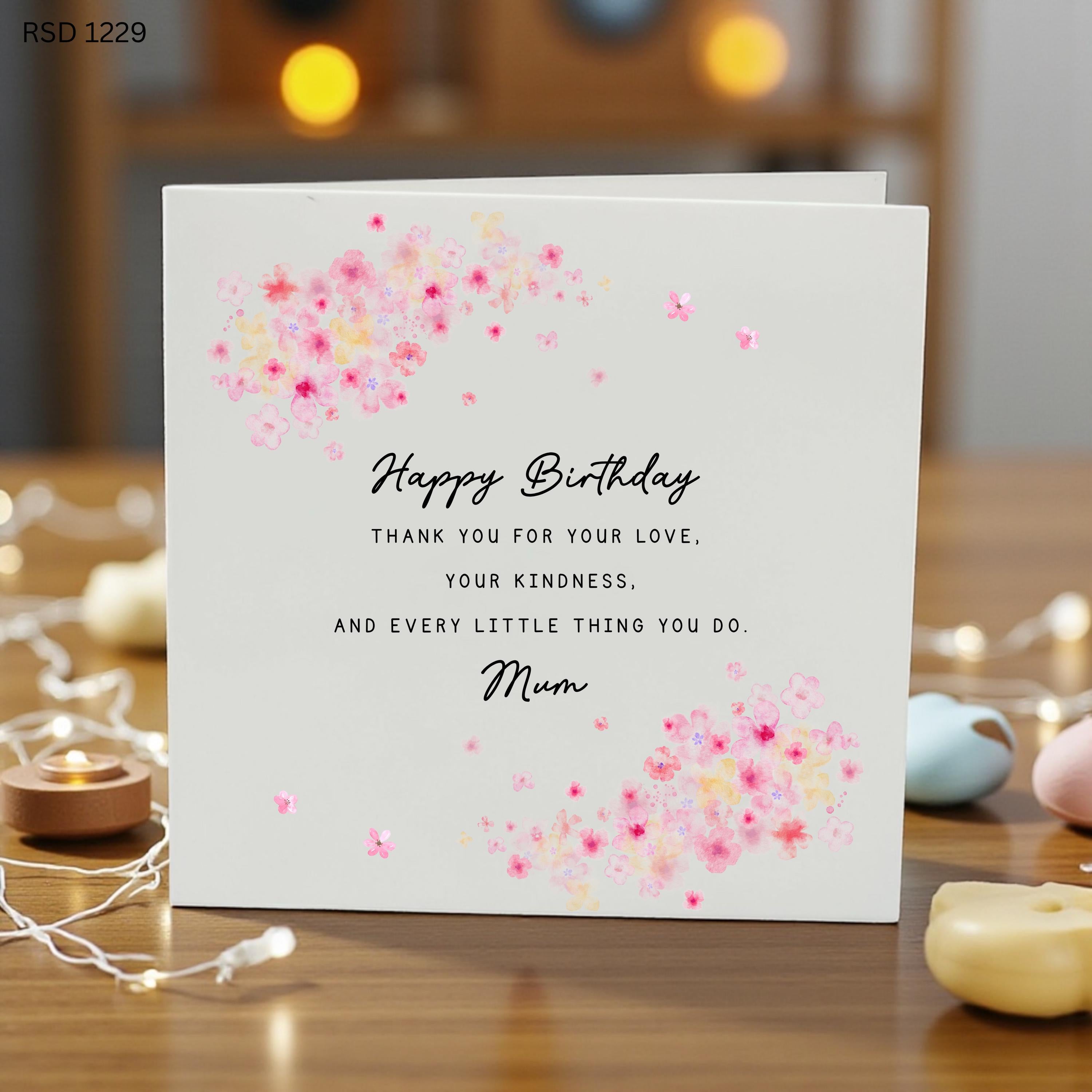 Birthday Card for Mum, Floral Mum Birthday Card, Heartfelt Birthday Card for Mother, Thank You Mum Card, Beautiful Flower Birthday Card, Mum