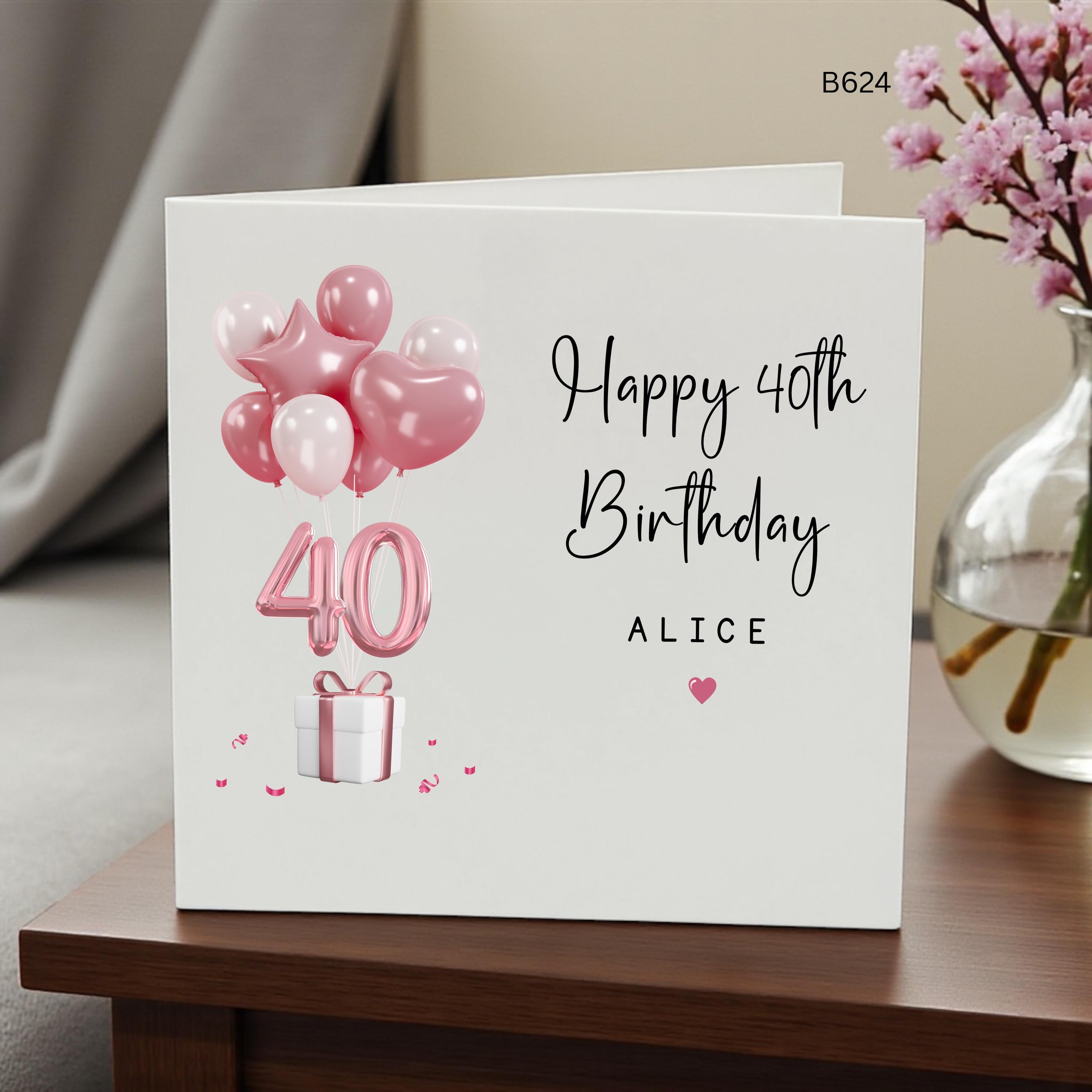 Personalised 40th Birthday Card for Her, Custom Name 40th Birthday Card, Pink Balloon Birthday Card, Female Milestone Birthday Gift