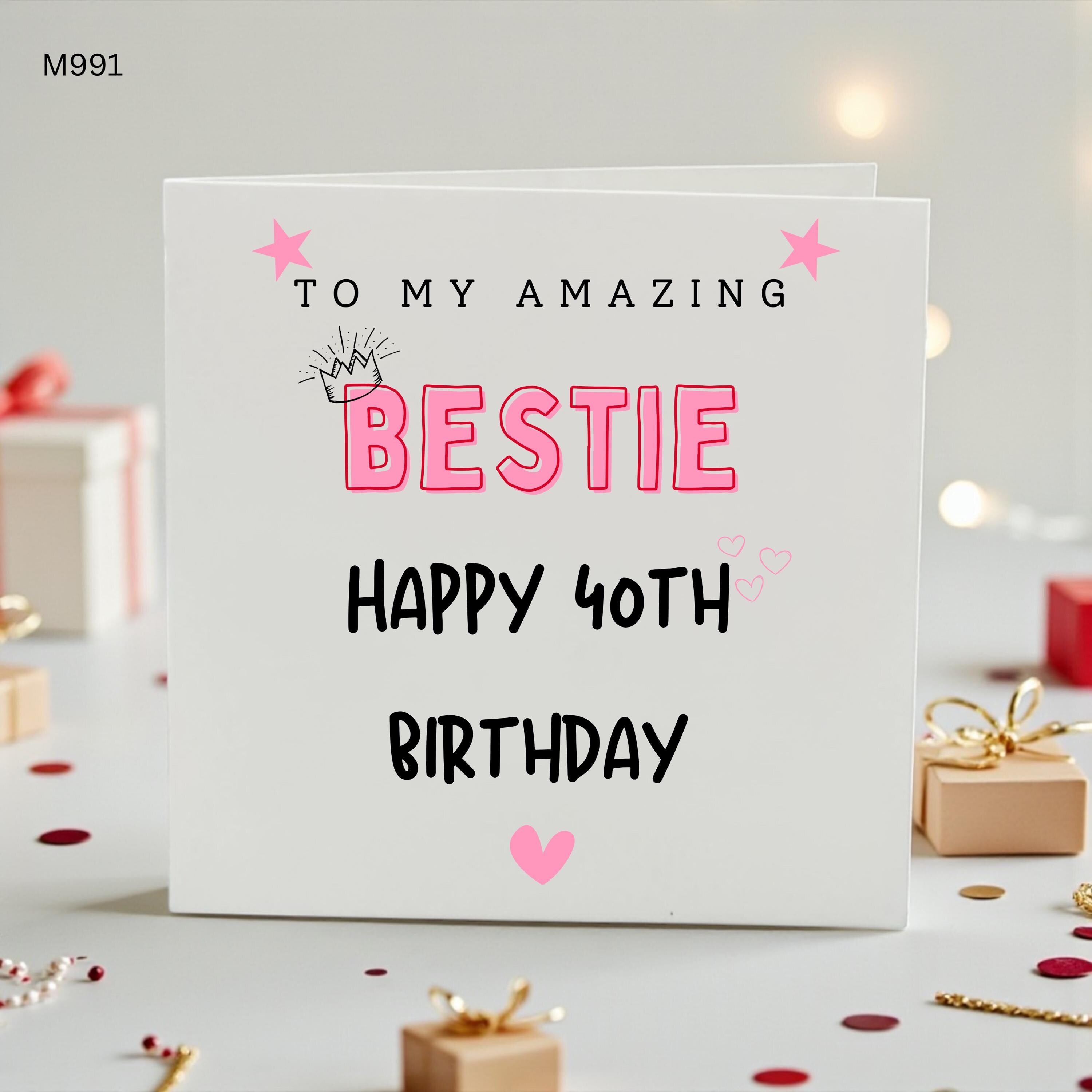 Personalised Bestie 40th Birthday Card, Happy 40th Birthday Best Friend Card, Funny Forty Birthday Card For Her Bestie Gift
