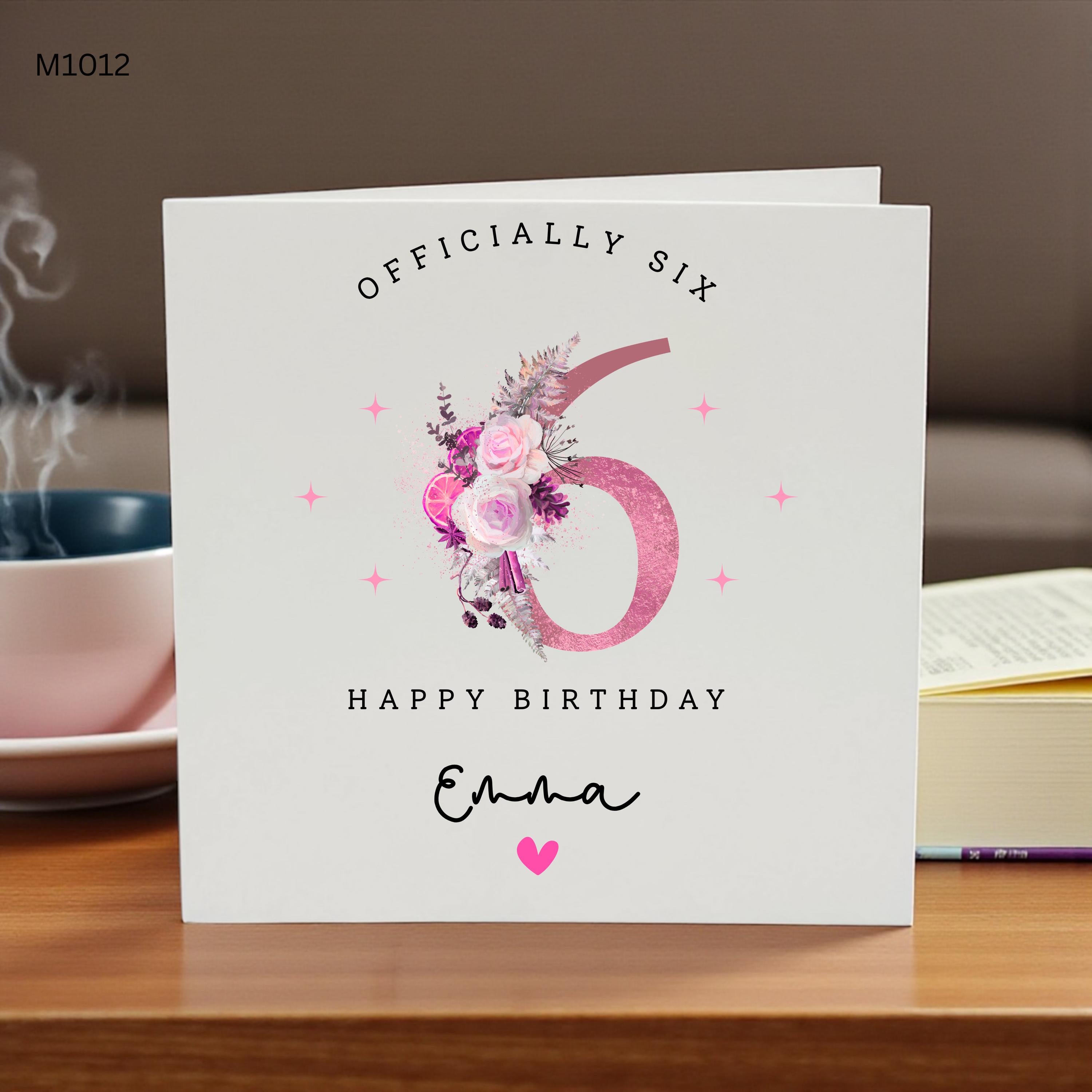 Personalised 6th Birthday Card for Girl, Officially Six Birthday Card, Custom Name Age 6 Card, Pink Floral Sixth Birthday Card